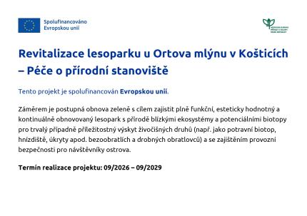 Revitalizace leseparku u&nbsp;Ortova mlýnu v&nbsp;Košticích - Péče o&nbsp;přírodní stanoviště - publicita